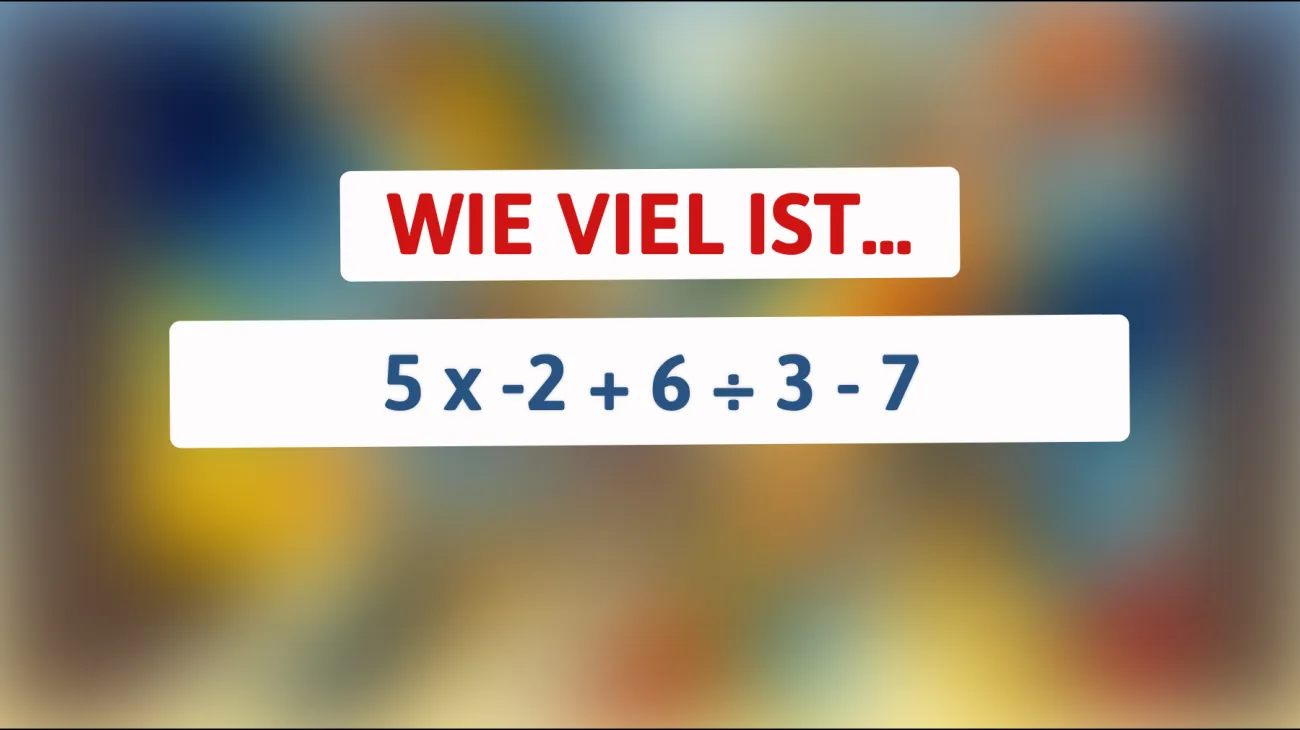 Dieses Rätsel knackt nur das schärfste Gehirn: Kannst du diese mathematische Herausforderung lösen?"