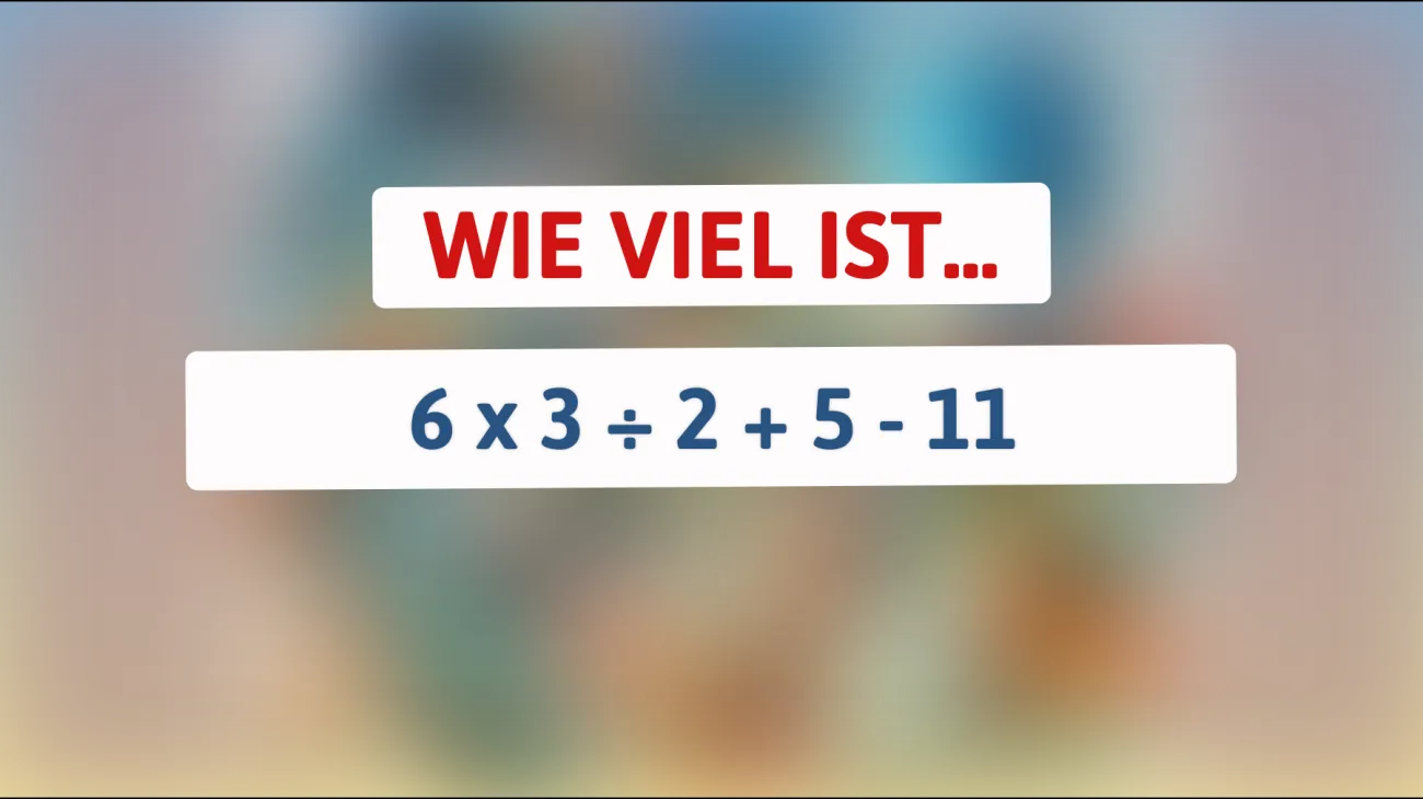Nur 1% der Menschen kann dieses einfache Mathe-Rätsel lösen: Bist du einer von ihnen?"